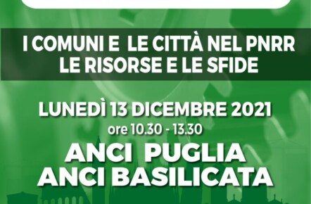 Comuni e Pnrr: 13 dicembre webinar Anci/Mef per i Comuni di Puglia e Basilicata