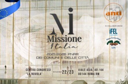 PNRR - “Missione Italia”: Il 22 e 23 giugno a Roma l’evento Anci sul Pnrr dei Comuni e delle città