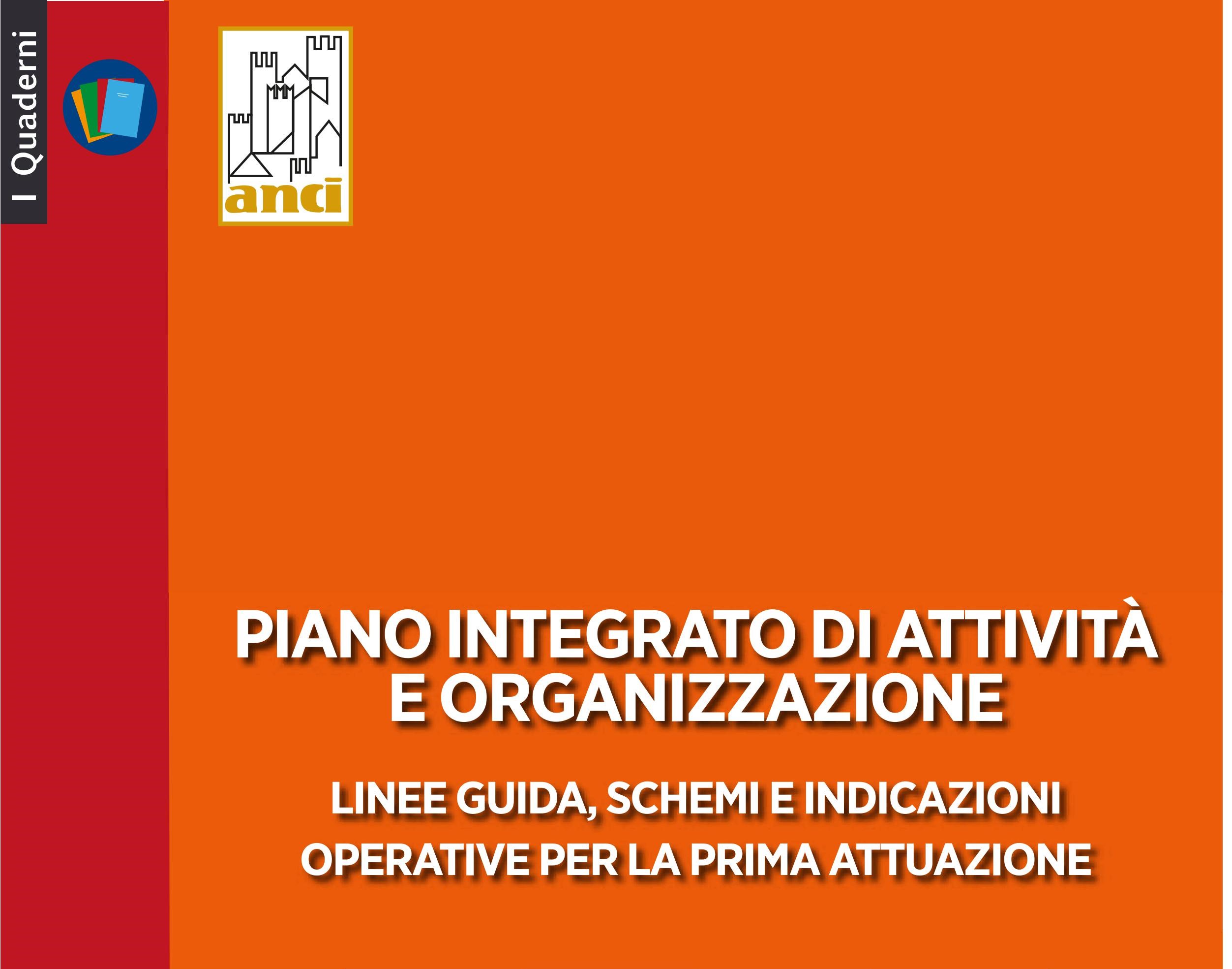 Immagine di copertina: PIAO: Quaderno Anci con indicazioni operative su Piano Integrato Attività e Organizzazione