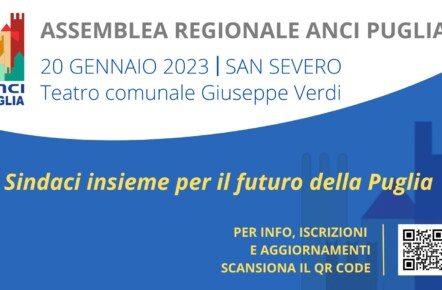 I Sindaci insieme per il futuro della Puglia: il 20 gennaio a San Severo Assemblea regionale Anci