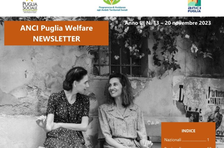 Anci Puglia Welfare: Newsletter n. 13/2023 del Programma Assistenza Ambiti Sociali