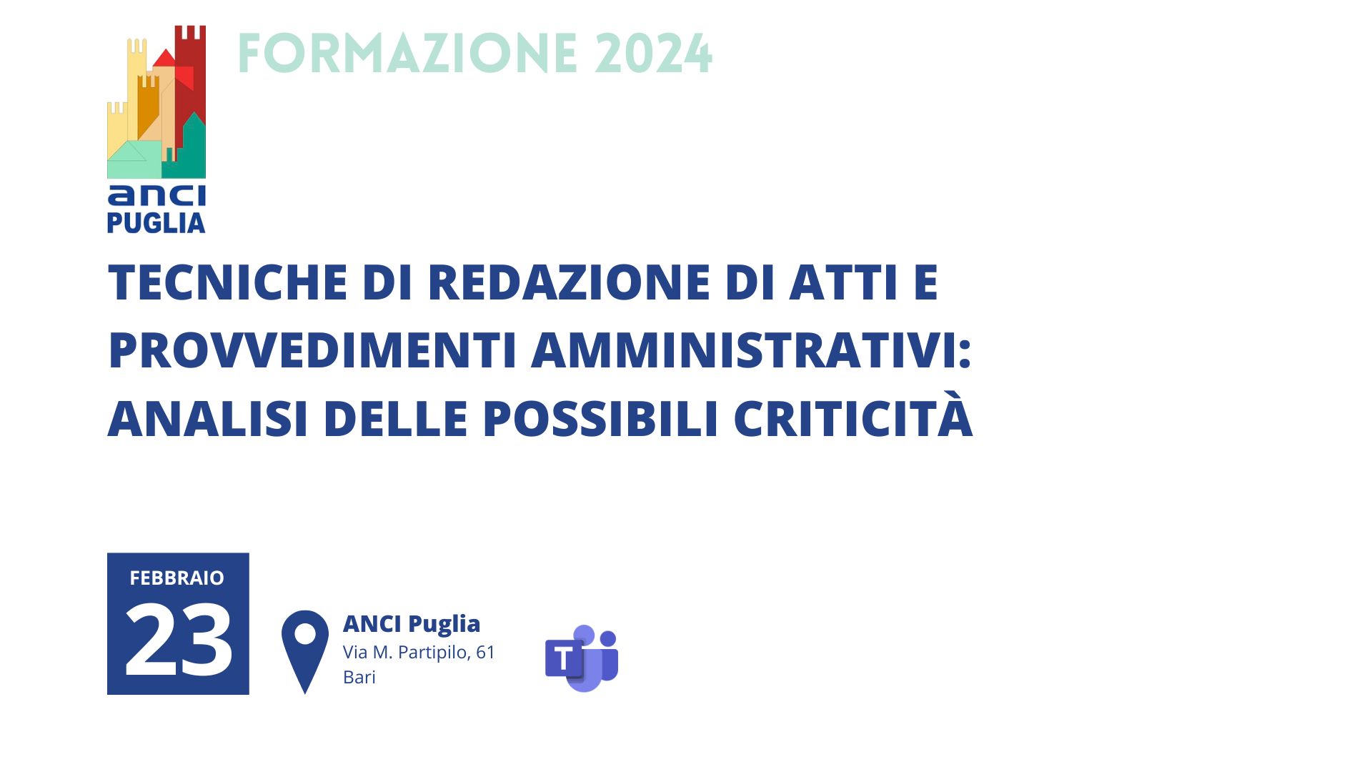 Tecniche di redazione di atti e provvedimenti amministrativi: analisi delle possibili criticità