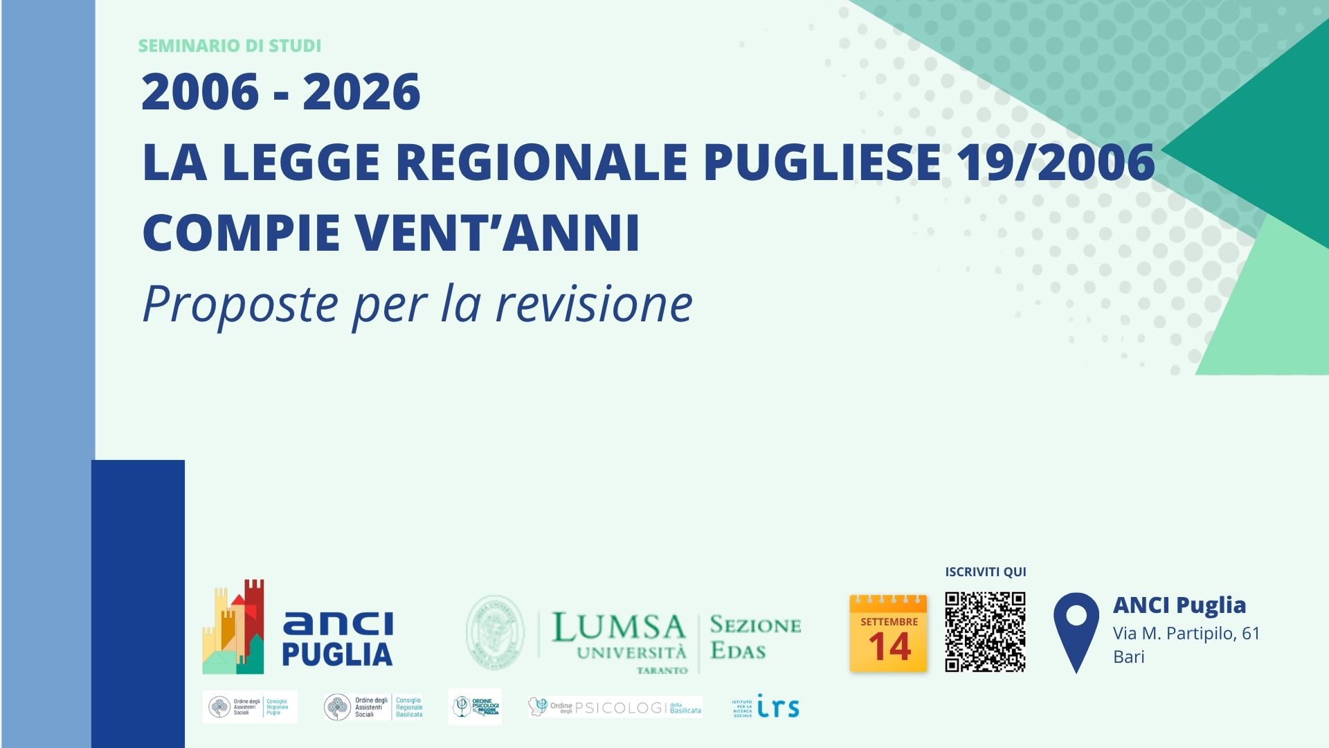 2006 – 2026: La legge regionale pugliese 19/2006 compie vent’anni. Proposte per la revisione