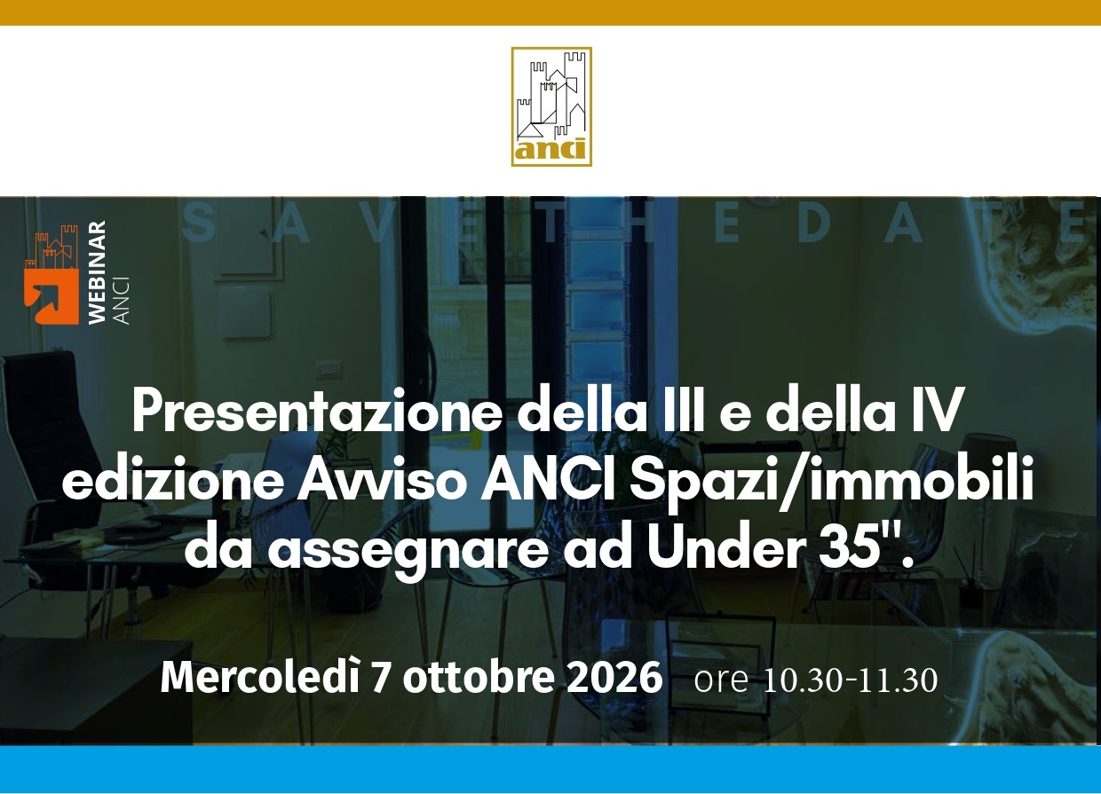 Immagine di copertina: Avviso Anci assegnazione spazi e immobili a giovani under 35: Mercoledì 7 ottobre webinar di presentazione